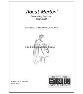 About Merton - Secondary Sources 2000-2015