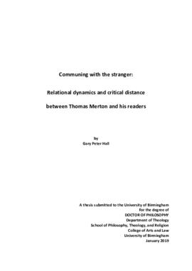 "Communing With the Stranger: Relational Dynamics and Critical Distance Between Thomas Merton and His Readers." (Hall, Gary Peter: 2019)