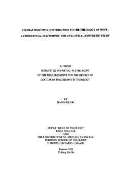 "Thomas Merton's Contribution to the Theology of Hope: A Contextual, Diachronic and Analytical-Synthetic Study."