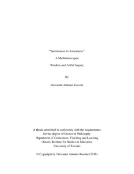 "'Summonses to Awareness:' A Meditation upon Wisdom and Artful Inquiry." (Rossini, Giovanni Antonio: 2018)